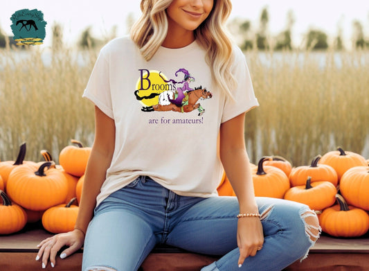 Brooms are for Amateurs Equestrian Shirt