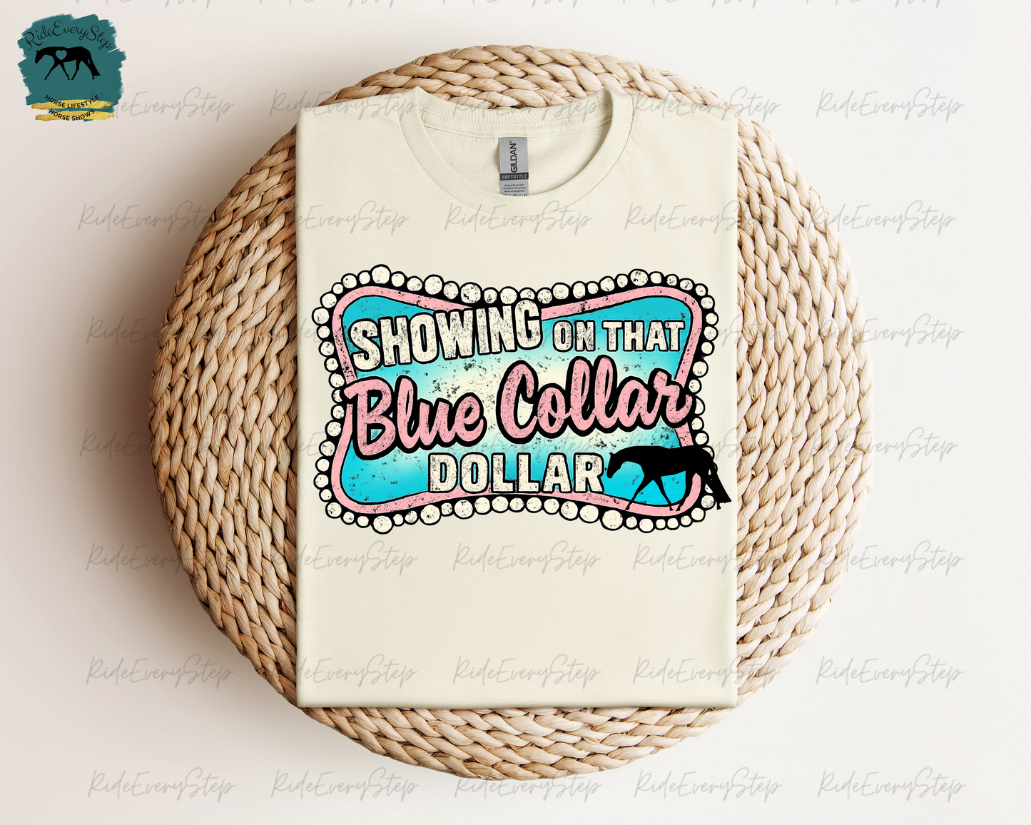 Horse Showing on that Blue Collar Dollar Shirt Apparel