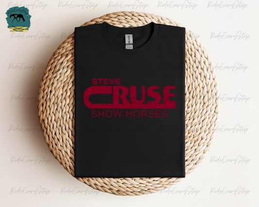 Steve Cruse Show Horses T-Shirt