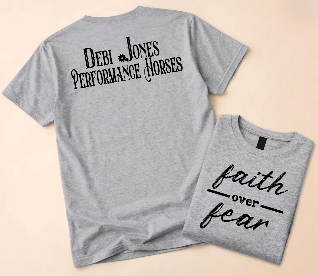 Exclusive Faith-over-Fear Design with Debi Jones logo on the back Apparel
