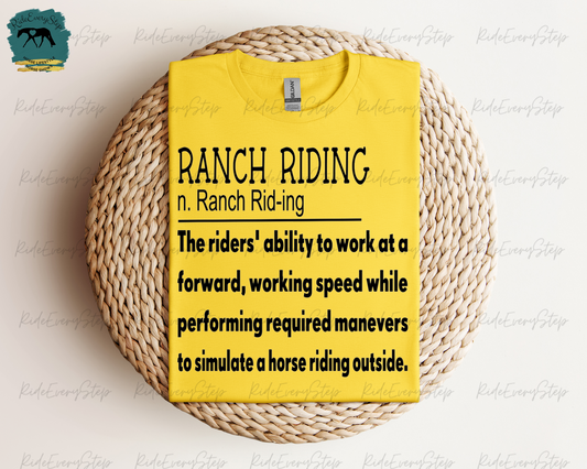 "Ranch Riding Definition" T-Shirt
