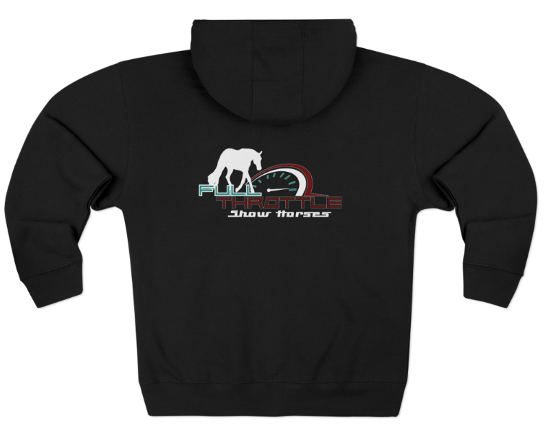 Full Throttle Show Horses Zip Up Hoodie