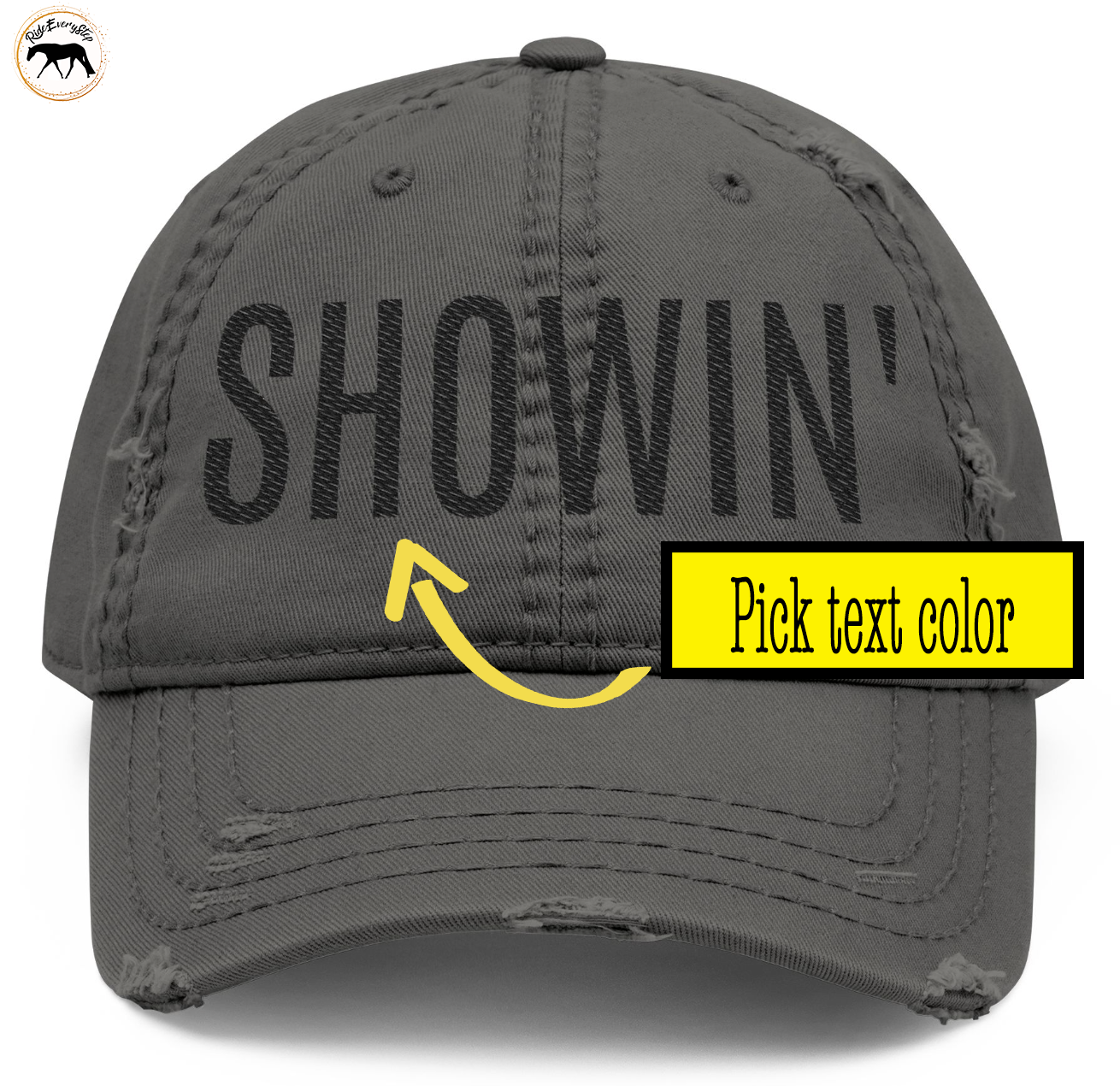 SHOWIN' Embroidery Hat