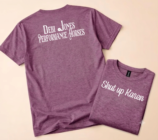 Exclusive Karen Design with Debi Jones logo on the back Apparel