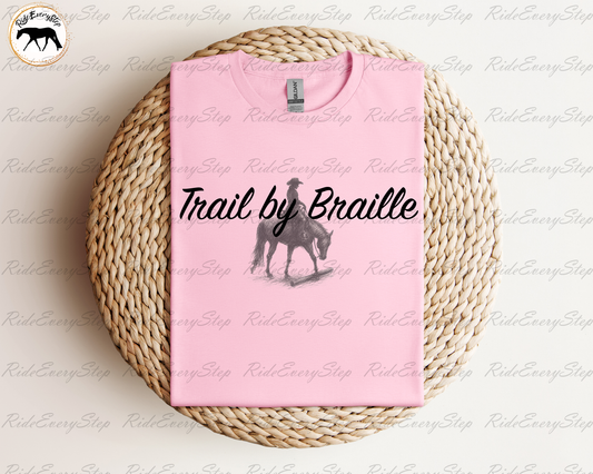 "Trail by Braille!" Apparel